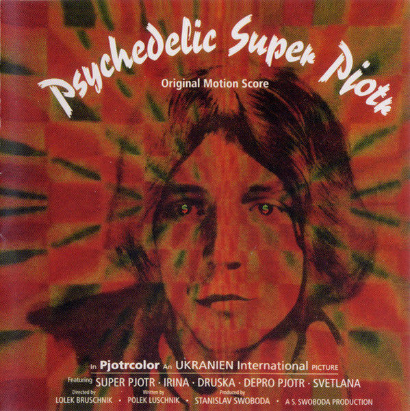 Various : Psychedelic Super Pjotr - Original Motion Score (CD, Comp, RE)