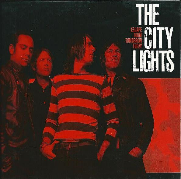 The City Lights : Escape From Tomorrow Today (CD, Album)