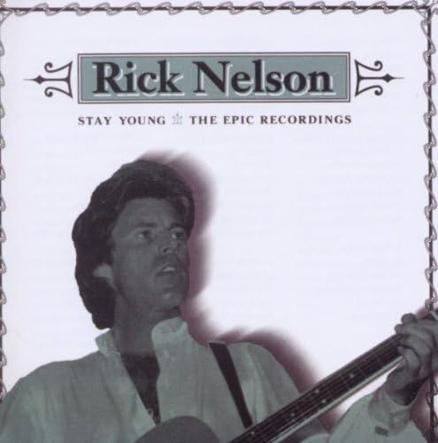 Nelson, Rick Stay Young CD New Mint Rock
