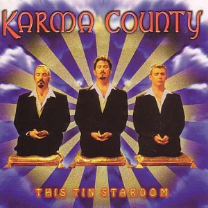 Karma County This Tin Stardom CD New Mint Music