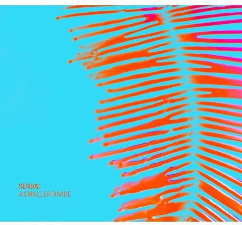Sendai A Smaller Divide CD New Mint Electronic
