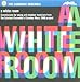 Schubert Ensemble's Chamber Music 2000 Project: A White Room - CD