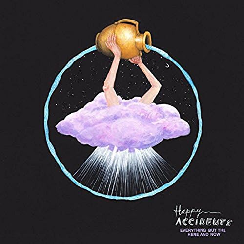 Happy Accidents Everything But The Here And Now [] Vinyl New Mint Indie