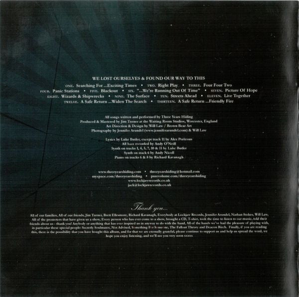 Three Years Hiding : We Lost Ourselves & Found Our Way To This (CD, Album)