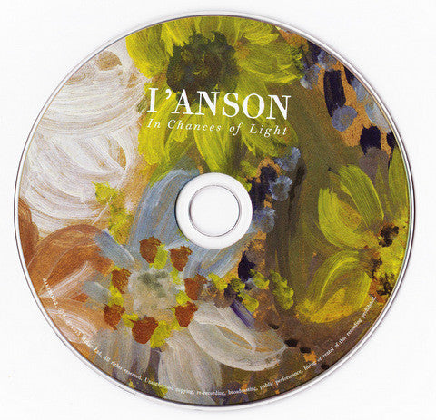 I'Anson : In Chances Of Light (CD, Album)