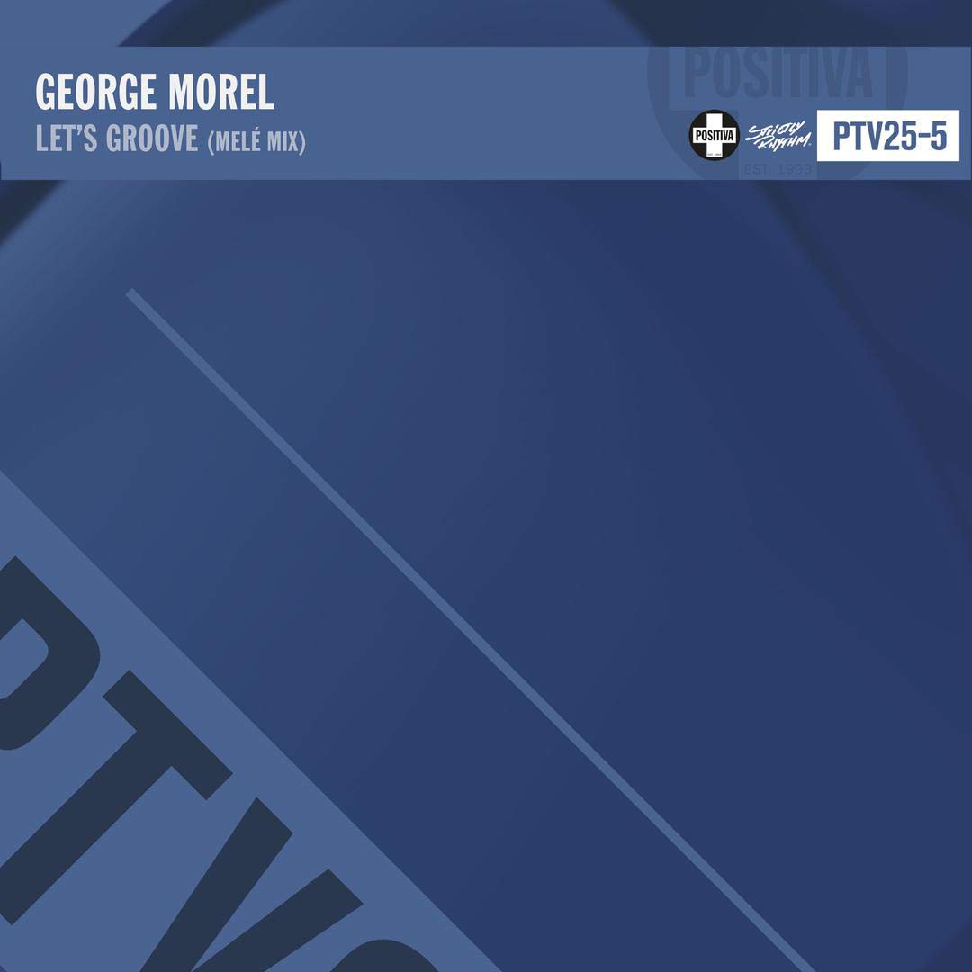 George Morel Let's Groove Vinyl New Mint Electronic