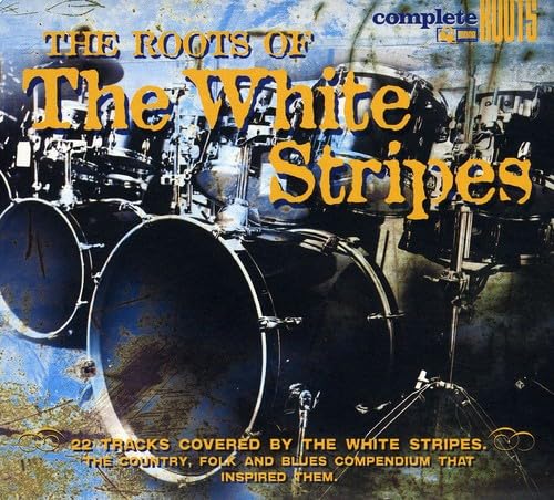 Various Artists The Roots Of The White Stripes CD New Mint Blues
