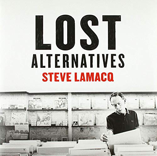 Various Artists - Steve Lamacq - Lost Alternatives (RSD19 White Vinyl) - 2xVinyl