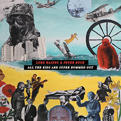 Luke Haines And Peter Buck All The Kids Are Super Bummed Out - Double 12? Edition 2xVinyl New Mint Indie