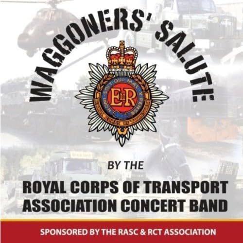 Royal Corps Of Transport Association Concert Band Waggoners' Salute CD New Mint Film