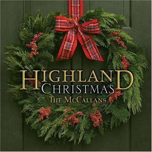 The McCallans Highland Christmas CD New Mint Folk