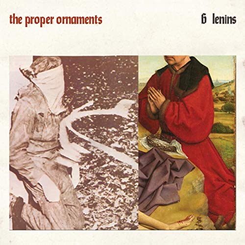 The Proper Ornaments - 6 Lenins - CD
