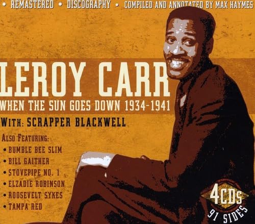 Leroy Carr When The Sun Goes Down 1934-'41 4xCD New Mint Blues