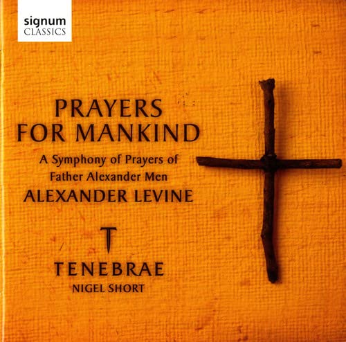 Tenebrae Prayers For Mankind: A Symphony Of Prayers Of Father Alexander Men CD New Mint Music