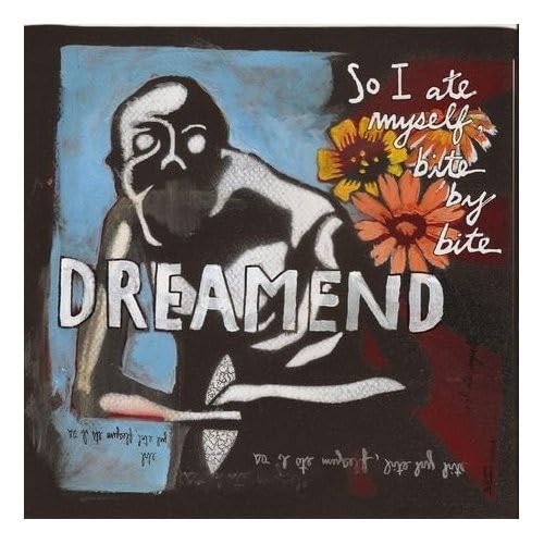 Dreamend So I Ate Myself Bite By Bite CD New Mint Rock