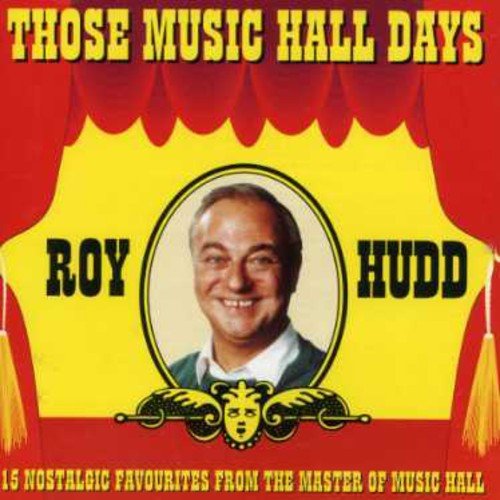 Roy Hudd Those Music Hall Days CD New Mint Pop