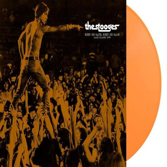 Stooges Keep Me Safe, Keep Me Sane: Rare Tracks 1972 Vinyl New Mint Rock