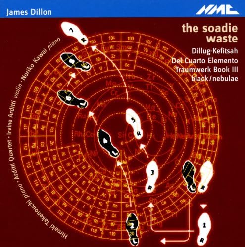 Arditti Quartet - James Dillon - The Soadie Wast - CD
