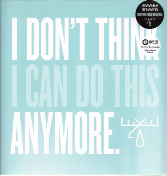 Moose Blood I Don't Think I Can Do This Anymore Vinyl New Mint Music