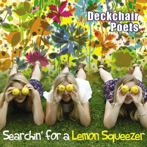 Deckchair Poets Searchin' For A Lemon Squeezer CD New Mint Rock