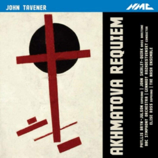 Phyllis Bryn-Julson; John Shirley-Quirk; Bbc Symphony Orchestra; Gennady Rozhdestvensky; The Nash Ensemble John Tavener: Akhmatova Requiem CD New Mint