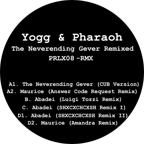 Yogg & Pharaoh - The Neverending Gever Remixed - 2xVinyl