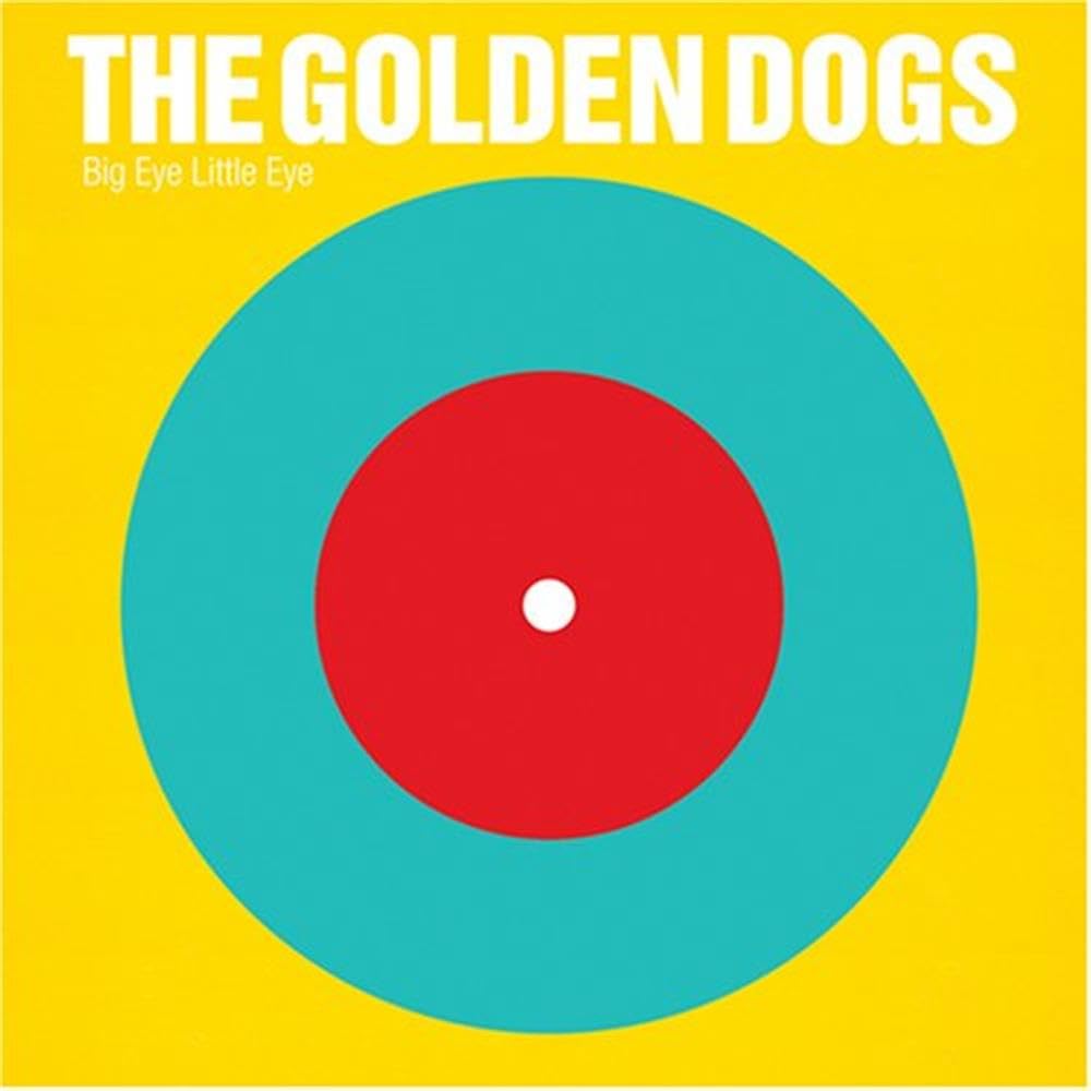 The Golden Dogs Big Eye Little Eye CD New Mint Rock