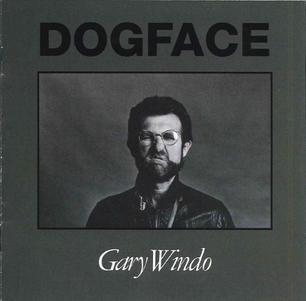 Gary Windo : Dogface (CD, Album, RE)