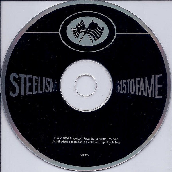 Steelism : 615 To Fame (CD, Album, Dig)