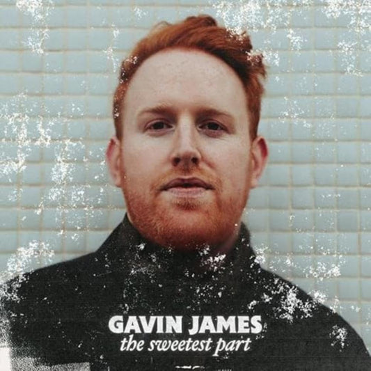 Gavin James The Sweetest Part Vinyl New Mint Pop