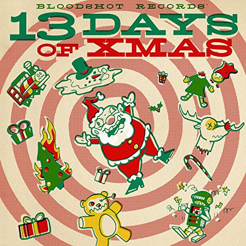 Various Artists - Bloodshot Records' 13 Days Of - Vinyl