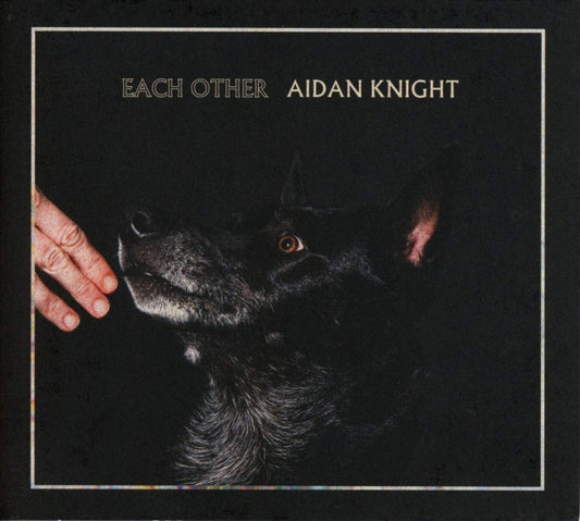 Aidan Knight Each Other CD New Mint Indie