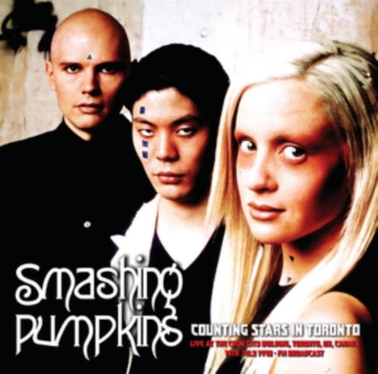 Smashing Pumpkins Counting Stars In Toronto: Live At The Chum City Building, 19th July 1998 - Fm Broadcast Vinyl New Mint