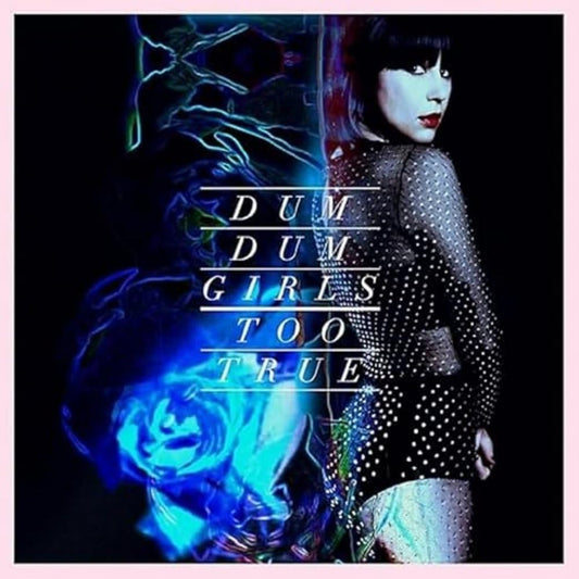 Dum Dum Girls Too True CD New Mint Music