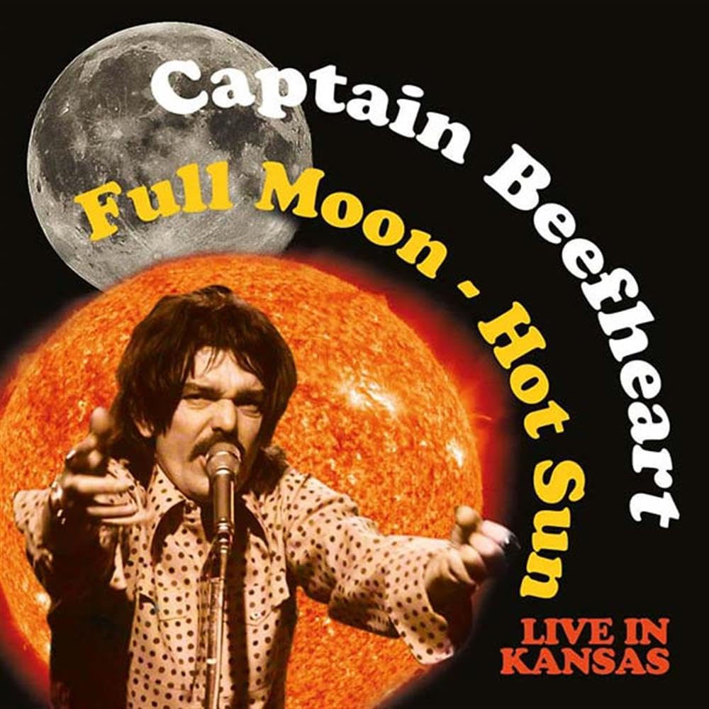 Captain Beefheart Full Moon- Hot Sun Live In Kansas CD New Mint Rock