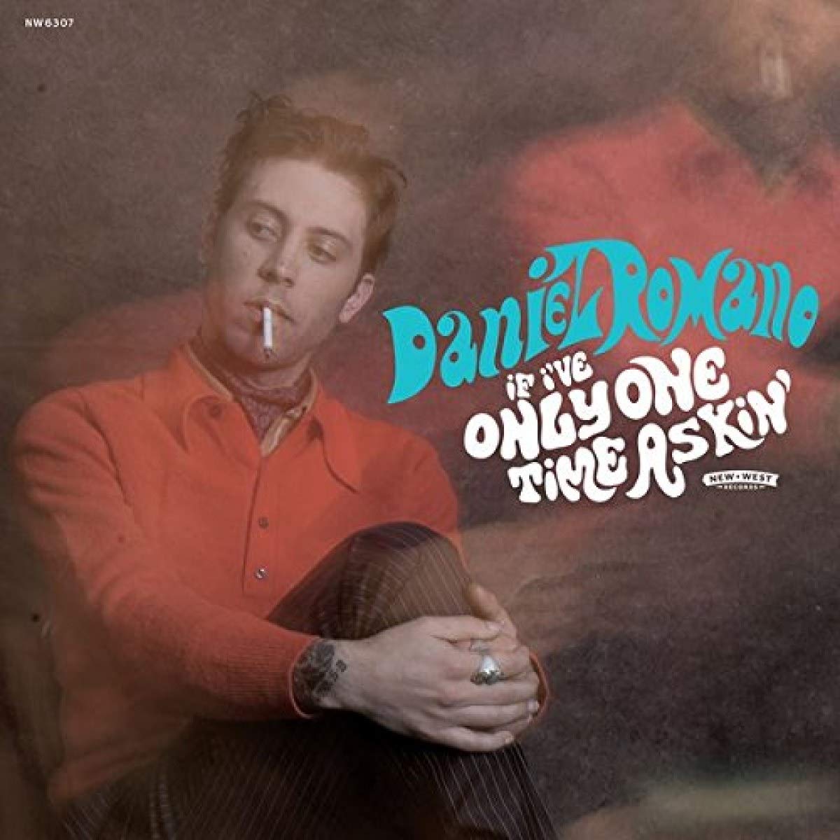 Daniel Romano If I've Only One Time Askin' Vinyl New Mint Pop