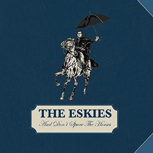 The Eskies And Don't Spare The Horses CD New Mint Indie, Rock