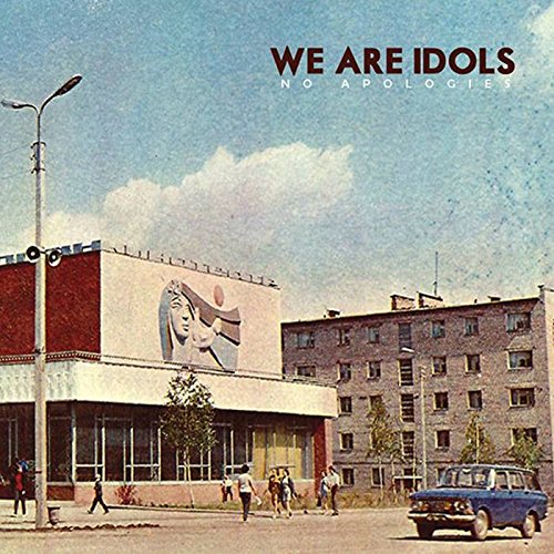 We Are Idols - No Apologies - CD