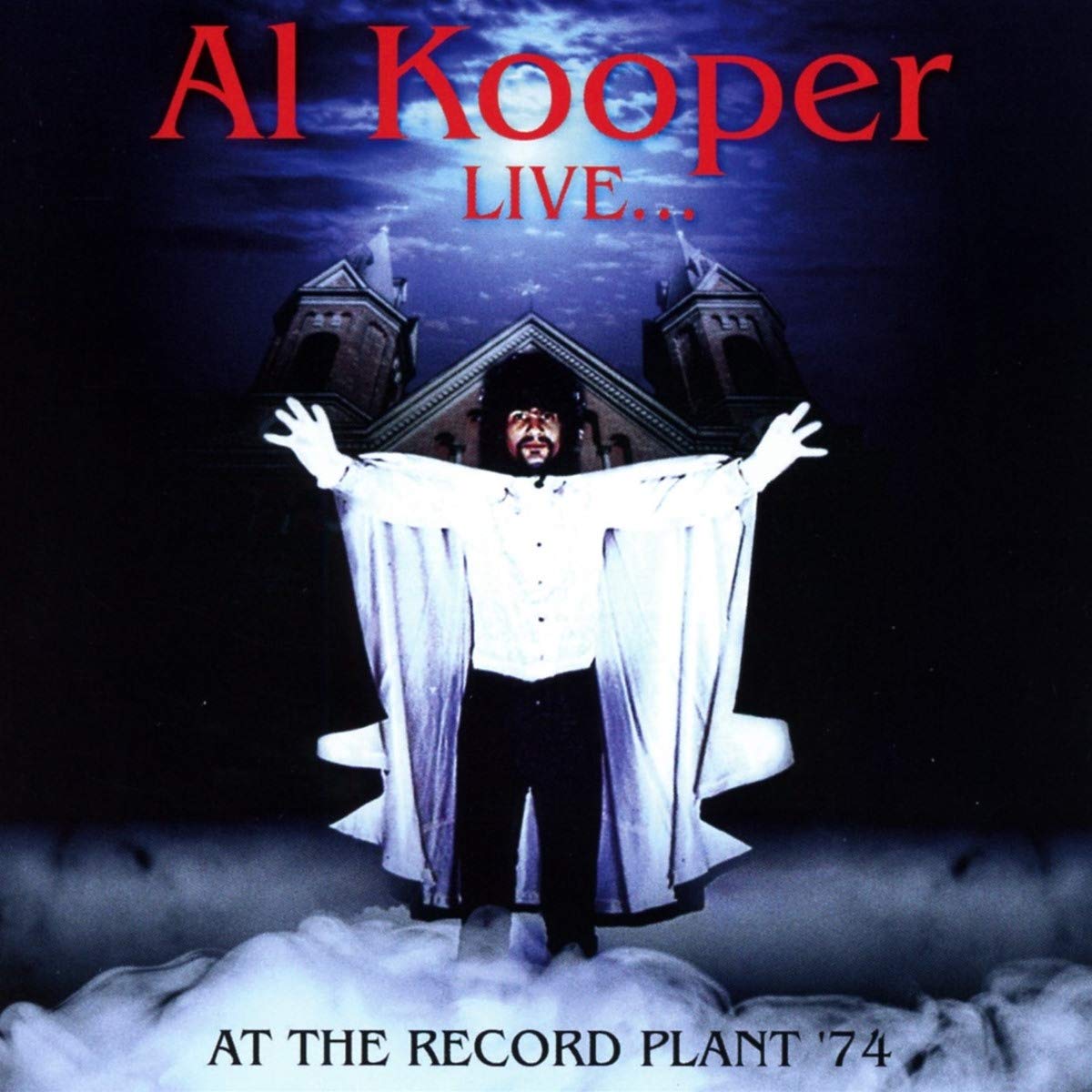 Al Kooper Live: At The Record Plant '74 CD New Mint