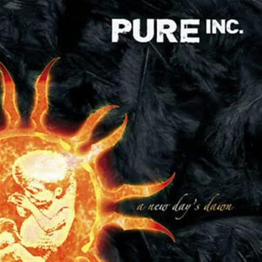 Pure Inc New Day's Dawn CD New Mint Hard