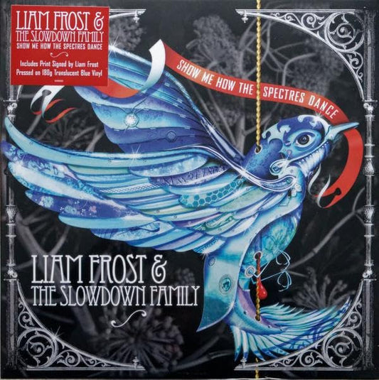 Frost Liam & Slowdown Fami Show Me How The Spectres Dance Vinyl New Mint Rock