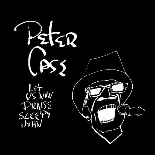 Peter Case Let Us Now Praise Sleepy John [] Vinyl New Mint Folk
