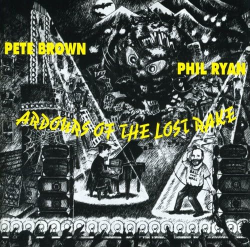 Pete Brown Ardours Of The Lost Rake CD New Mint Pop