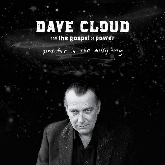 Dave Cloudandgospel Of Power Practice In The Milky Way '08-1 Vinyl New Mint Rock