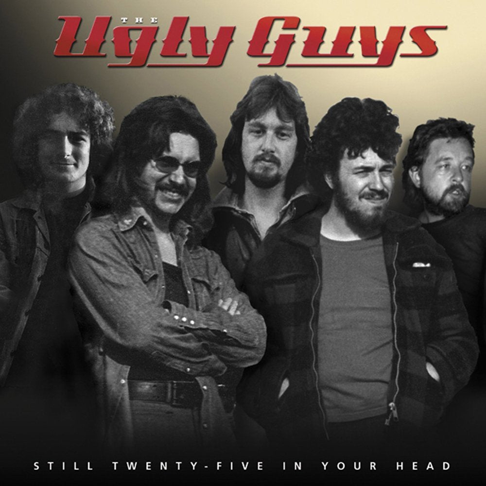 Ugly Guys Still Twenty - Five In Your Head CD New Mint Rock
