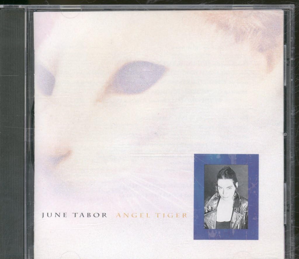 June Tabor Angel Tiger CD New Mint Rock