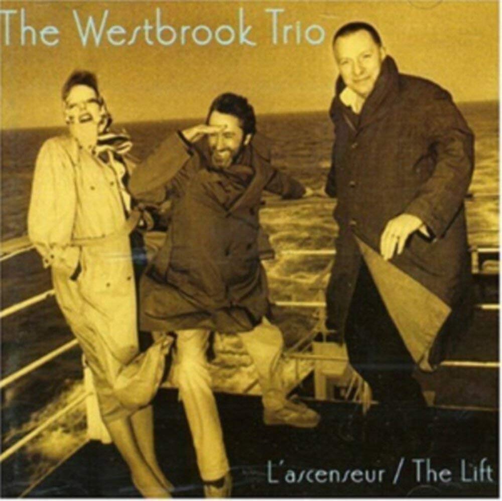 Westbrook Trio L'ascenseur / The Lift CD New Mint Jazz