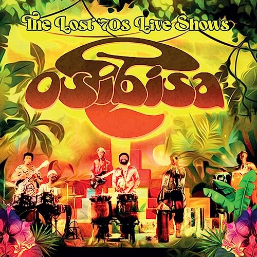Osibisa - The Lost '70s Live Shows - 2xCD