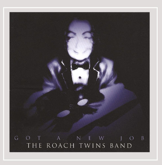 The Roach Twins Band Got A New Job CD New Mint Blues