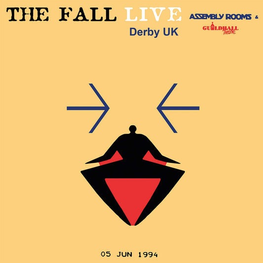 Fall The Live Assembly Rooms & Guildhall Theatre, Derby Uk, '05 June 1994 [vinyl] 2xVinyl New Mint Music